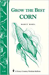 Grow the Best Corn