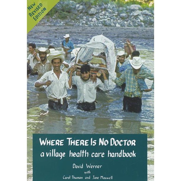 Where There is no Doctor